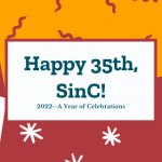Happy 35th, SinC! banner with photos of panelists for celebratory event